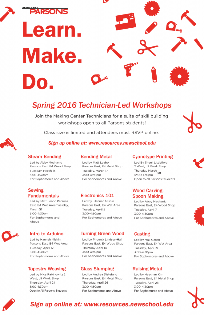 Making Center // Spring 2016 Technician-Led Workshops