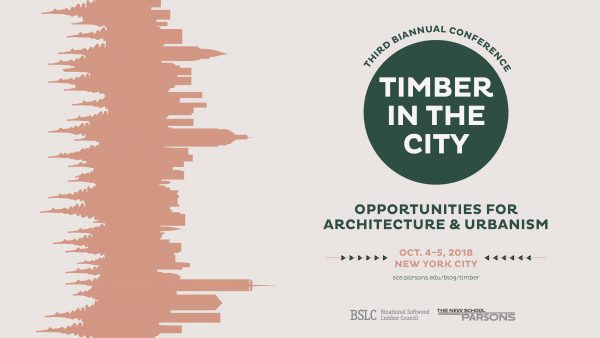 Third Biannual Conference for Timber In The City 10/4- 10/5