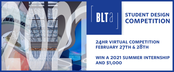 BLT Architects Student Design Competition